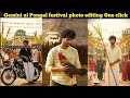 Gemini Ai Pongal Festival Photo Editing One Click Me Gemini Pongal Video Ai Videos Creator