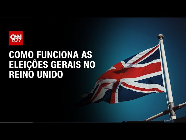 Como funciona as eleições gerais no Reino Unido | LIVE CNN