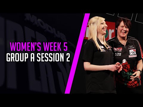 WOMEN'S WEEK CONTINUES!!!🤩🎯 | Live Darts |  Women's Week 5 | Group A Session 2
