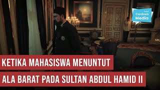 Download lagu Ketika Mahasiswa Menuntut Kebebasan ala Barat pada Sultan Abdul Hamid II mp3