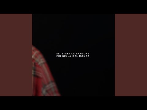 Sei Stata La Canzone Più Bella Del Mondo - Incubo
