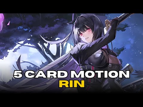 Rin – All 5 Card Motions FULL Showcase 🔥 | Chaos Zero Nightmare