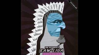 The Residents &quot;Kaw Liga Angry Mix&quot;