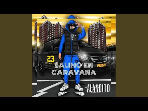 Salimo' en Caravana (Remasterizado)