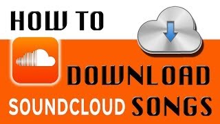 How to Download Any Song from SoundCloud in seconds