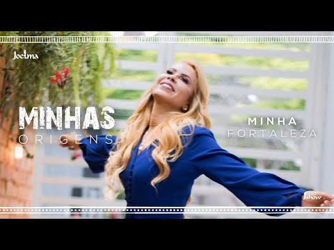 Joelma - Minha Fortaleza