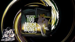 Smooky MarGielaa - Too Much Money