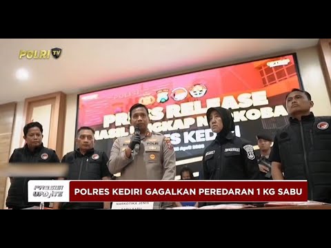 PRESISI UPDATE: POLRES KEDIRI GAGALKAN PEREDARAN SABU HAMPIR 1 KG 28/04/2025 (20.00)