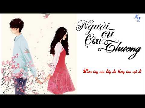 Người cũ còn thương - Ngô Duy Khiêm