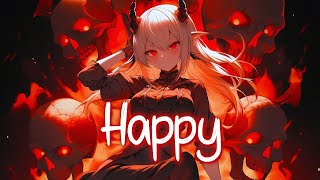 「Nightcore」 Happy - KSHMR ft. Tiina ♡ (Lyrics)