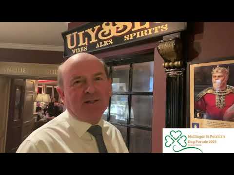 Mullingar St Patrick’s Day Festival.  Manager John Corcoran  Greville Arms Hotel welcome’s you