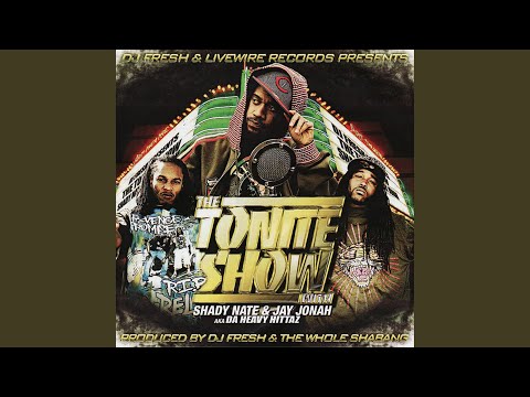 Bitch Get Off Me (feat. Shady Nate, Jay Jonah & Lil Blood)