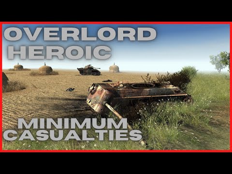 Men of war Assault Squad 2 - Overlord - HEROIC / Minimum Casualties