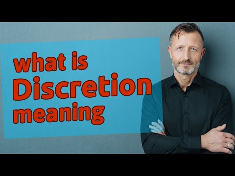 Discretion | Meaning of discretion
