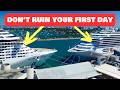 11 Things You Should Never Do on Embarkation Day