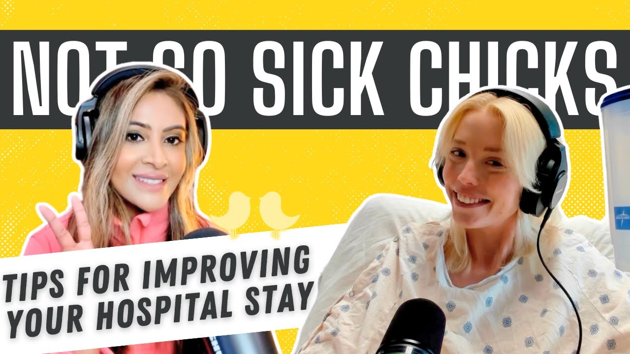 Chronic Illness Flare Up: Storytime + Tips for Navigating Your Hospital Stay