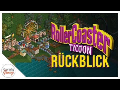 RollerCoaster Tycoon | Rückblick / Test (inkl. Erweiterungen)
