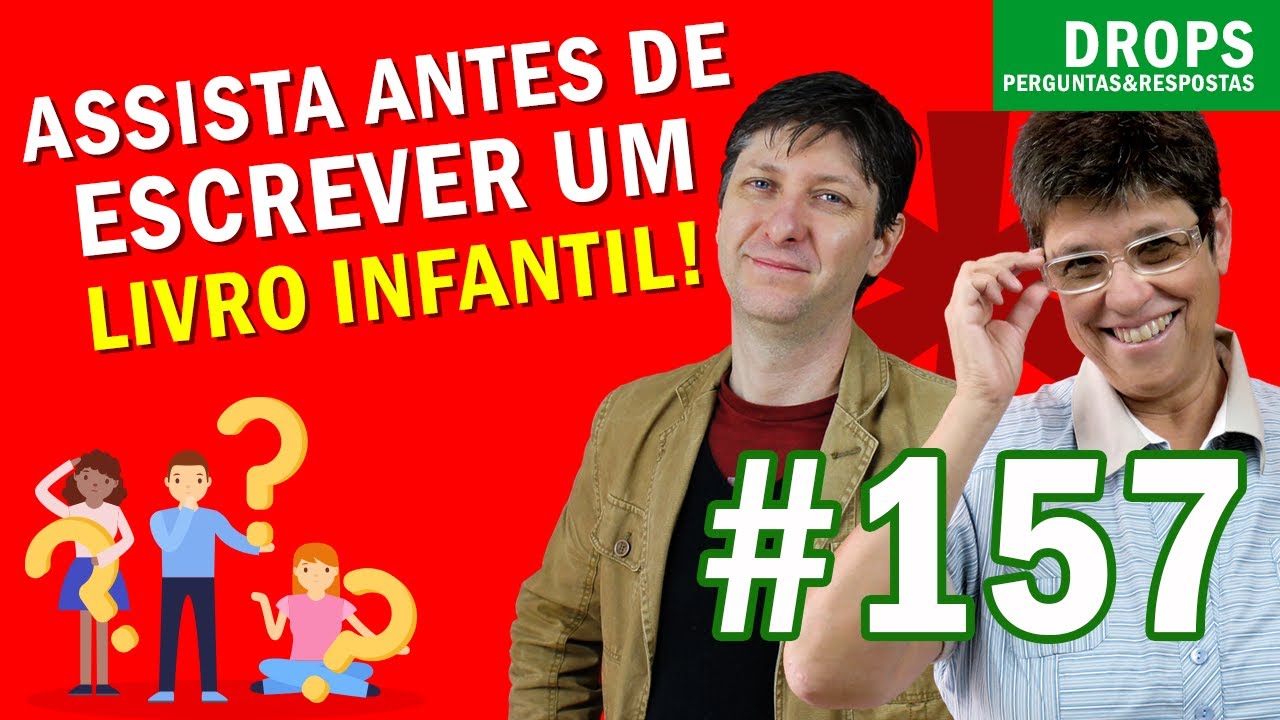LIVROS INFANTIS: Assista este vídeo antes de escrever um livro infantil! [DROPS #157]