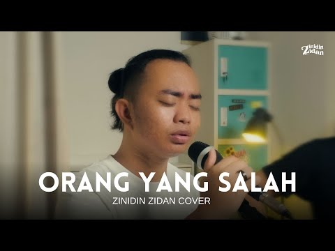 Orang Yang Salah - Luvia Band | Cover ZInidin Zidan