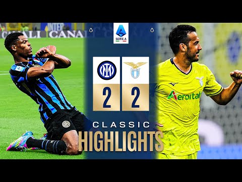 INTER- LAZIO 2-2 | CLASSIC HIGHLIGHTS SERIE A 2024/25