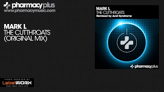 Mark L - The Cutthroats (Original Mix)