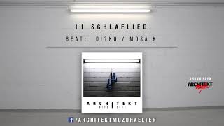 Architekt - 11 - SCHLAFLIED - HITS 2015