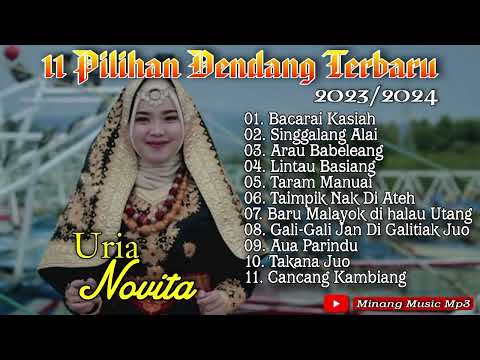 Dendang Minang Terbaru 2023 / 2024 | Uria Novita - Lintau Basiang