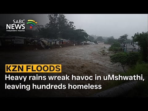 KZN Floods | Heavy rains wreak havoc in uMshwathi, leaving hundreds homeless