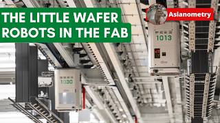 The Little Ceiling Robots Inside a Semiconductor Fab