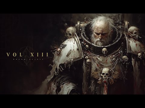 Music For Painting Warhammer 40K | Vol XIII