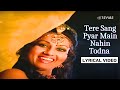 Tere Sang Pyar Main Nahin Todna Lyric Video Lata Mangeshkar Mahendra K Jeetendra Reena Nagin