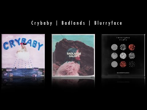 Crybaby | Badlands | Blurryface (ALBUM MASHUP)