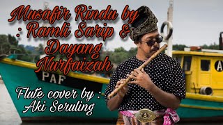 Download lagu Musafir Rindu - Ramli Sarip & Dayang Nurfaizah flute cover by AKI mp3 Download lagu Musafir Rindu - Ramli Sarip & Dayang Nurfaizah flute cover by AKI mp3