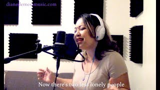 Diane covers "Two less lonely people in the world" (OST) from "Kita Kita" movie.