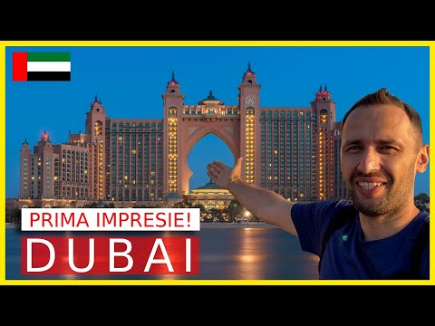 DUBAI -  SURPRIZĂ de proporții! Mult peste JAPONIA ( prima impresie )