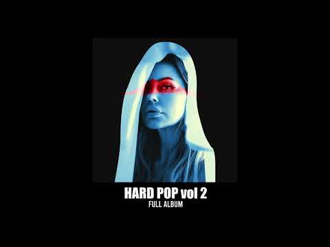 Deborah de Luca - HARD POP Vol.2 - Full Album