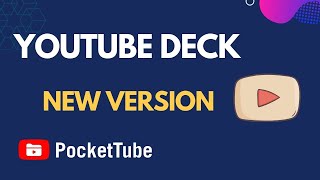 YouTube VideoDeck v2 🚀 PocketTube extension 🔥