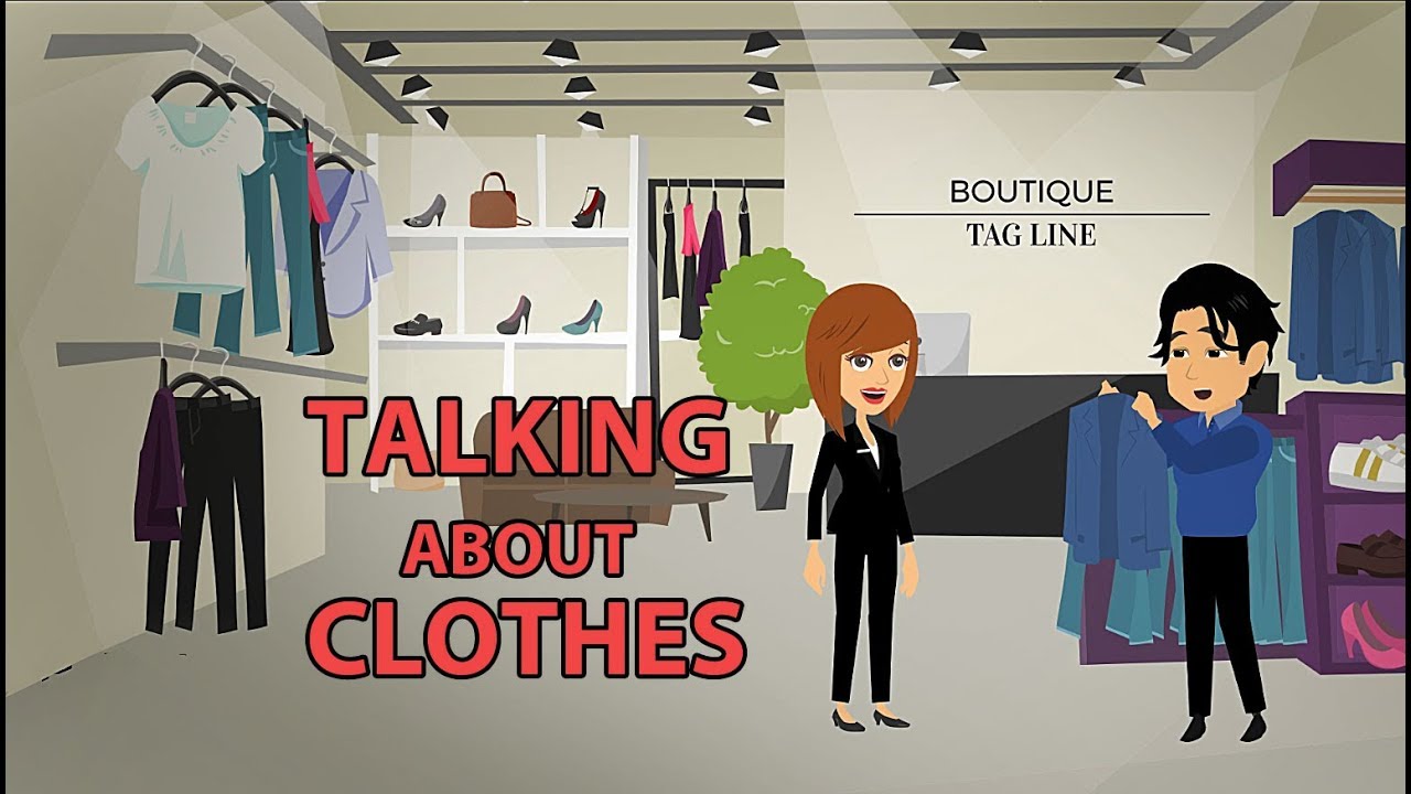 Talking about Clothes in English