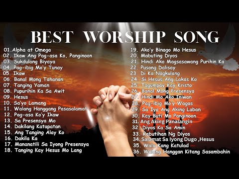 Best Tagalog Worship Song Playlist 2025| "Alpha at Omega" New Tagalog Worship Song| Praising Song
