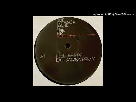The Fatback Band | I Found Lovin' (Bah Samba Remix)
