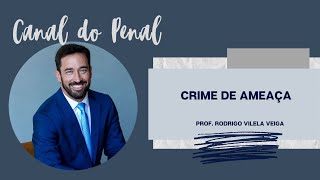 ART. 147 DO CP - AMEAÇA