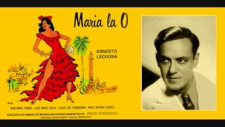 Ernesto Lecuona - Romanza «Mulata infeliz, tu vida acabó...» de &quot;María la O&quot; (1930)