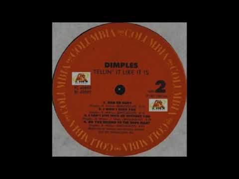DIMPLES - I CAN'T LIVE WITH OR WITHOUT YOU