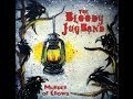 The Bloody Jug Band - Wanted Man In Hell 