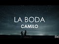 Camilo - La Boda (Letra)