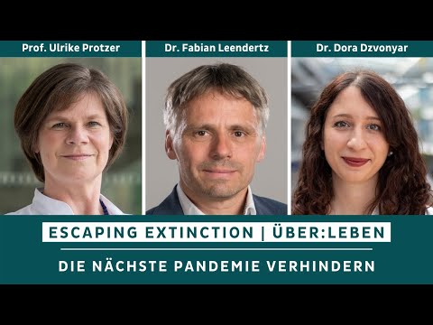 Preventing the next Pandemic: An evening with Prof. Ulrike Protzer and Dr. Fabian Leendertz