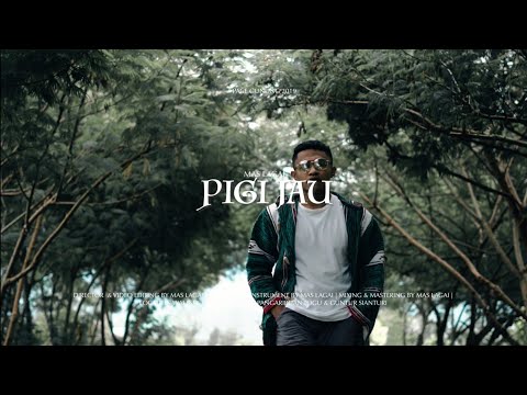 Pace Gunung - Pigi Jau By. Mas Lagai (Official Music Video)