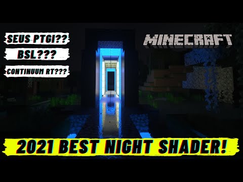 SEUS PTGI Awful or Amazing at Night? | Minecraft x NVIDIA RTX 3070: PTGI E12 | BSL | Continuum RT
