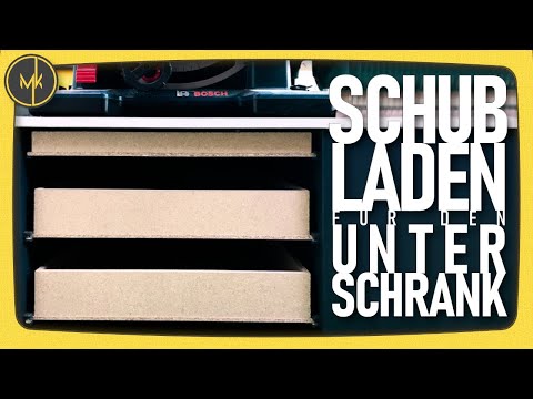 Schubladen für den Unterschrank - Ohne Auszüge - Teil 1