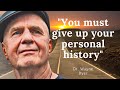Dr Wayne Dyer S Life Advice Moving Forward Letting GO Don T Miss This One
